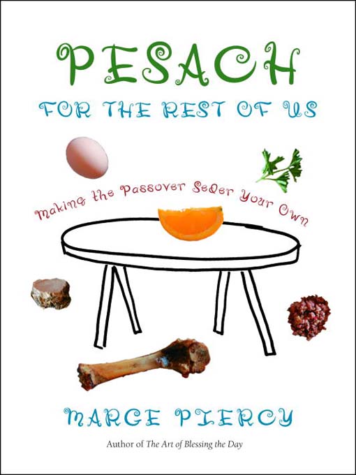 Title details for Pesach for the Rest of Us by Marge Piercy - Available